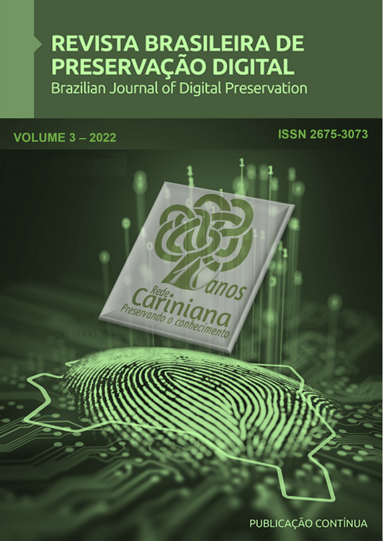 					Visualizar v. 3 (2022): Edição comemorativa dos 10 anos da Rede Cariniana
				